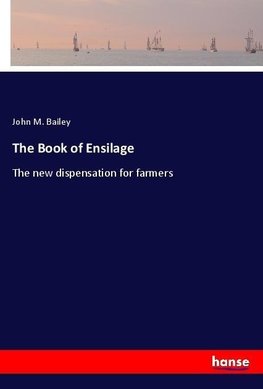 The Book of Ensilage