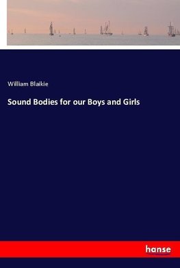 Sound Bodies for our Boys and Girls