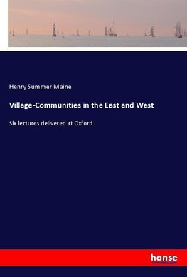 Village-Communities in the East and West