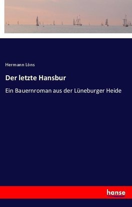 Der letzte Hansbur