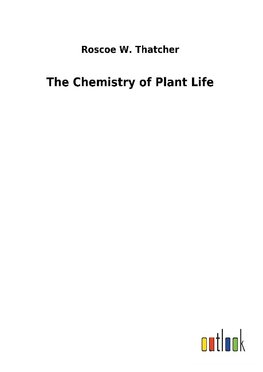 The Chemistry of Plant Life