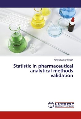 Statistic in pharmaceutical analytical methods validation