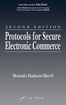 Sherif, M: Protocols for Secure Electronic Commerce