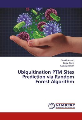 Ubiquitination PTM Sites Prediction via Random Forest Algorithm