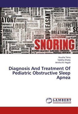 Diagnosis And Treatment Of Pediatric Obstructive Sleep Apnea