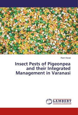 Insect Pests of Pigeonpea and their Integrated Management in Varanasi