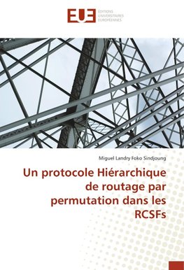 Un protocole Hiérarchique de routage par permutation dans les RCSFs