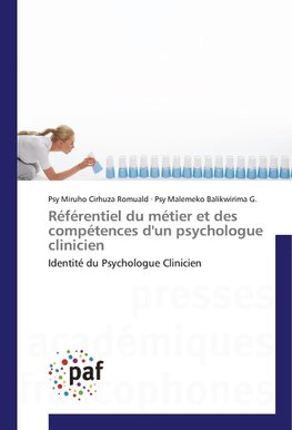 Référentiel du métier et des compétences d'un psychologue clinicien