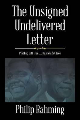 The Unsigned, Undelivered Letter