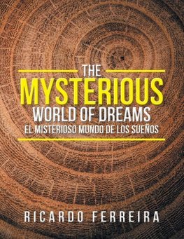 The Mysterious World of Dreams