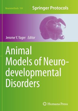 Animal Models of Neurodevelopmental Disorders