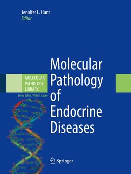 Molecular Pathology of Endocrine Diseases