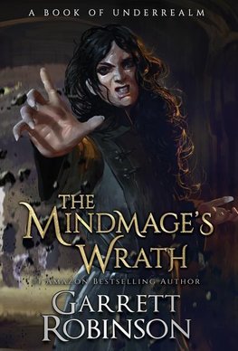 The Mindmage's Wrath