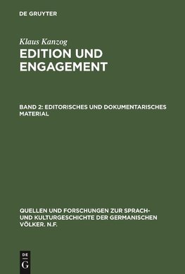 Editorisches und dokumentarisches Material