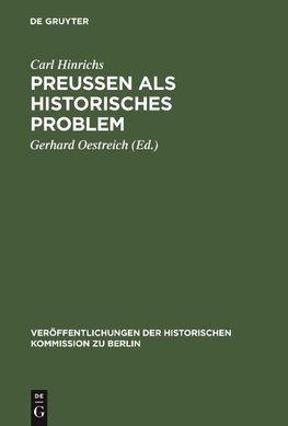 Preussen als historisches Problem