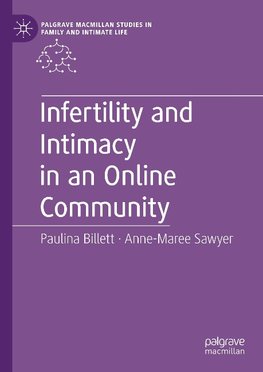 Infertility and Intimacy in an Online Community