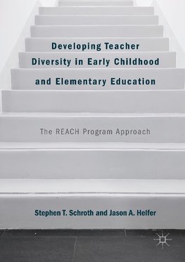 Developing Teacher Diversity in Early Childhood and Elementary Education