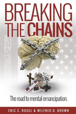 Breaking the Chains