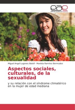 Aspectos sociales, culturales, de la sexualidad