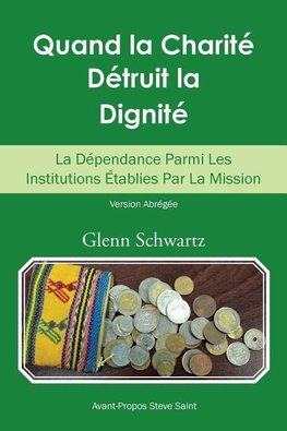 Quand La Charité Détruit La Dignité