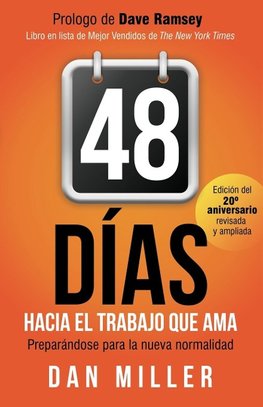 48 Días Hacia El Trabajo Que AMA (Spanish Edition)