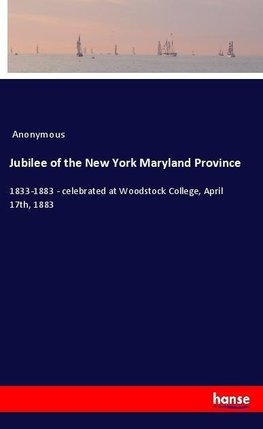 Jubilee of the New York Maryland Province