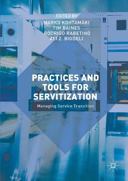 Practices and Tools for Servitization