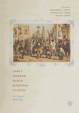 Early Modern Black Diaspora Studies