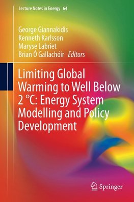 Limiting Global Warming to Well Below 2 °C: Energy System Modelling and Policy Development