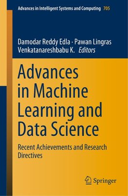 Advances in Machine Learning and Data Science