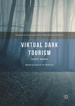 Virtual Dark Tourism