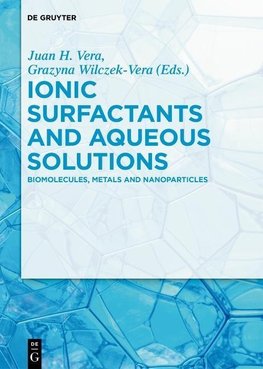 Ionic Surfactants and Aqueous Solutions