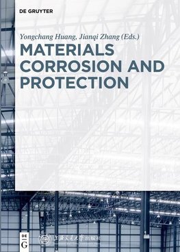Materials Corrosion and Protection