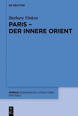 Paris - Der Innere Orient