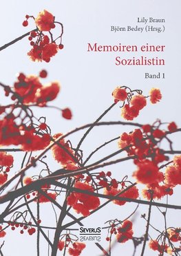 Memoiren einer Sozialistin -  Band 1