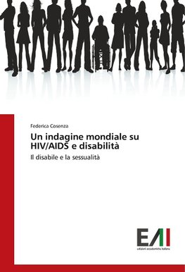 Un indagine mondiale su HIV/AIDS e disabilità