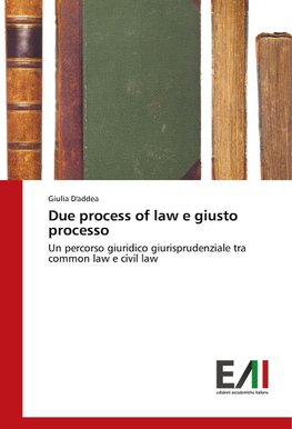 Due process of law e giusto processo