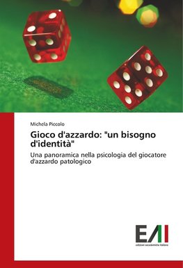 Gioco d'azzardo: "un bisogno d'identità"