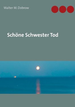 Schöne Schwester Tod