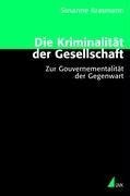 Die Kriminalität der Gesellschaft