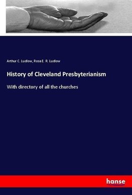 History of Cleveland Presbyterianism