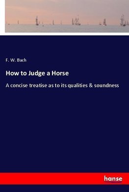 How to Judge a Horse