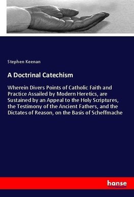 A Doctrinal Catechism