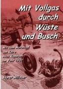 Mit Vollgas durch Wüste und Busch