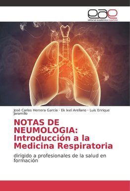 NOTAS DE NEUMOLOGIA: Introducción a la Medicina Respiratoria