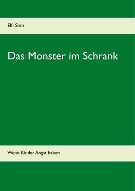 Das Monster im Schrank