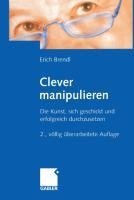 Clever manipulieren