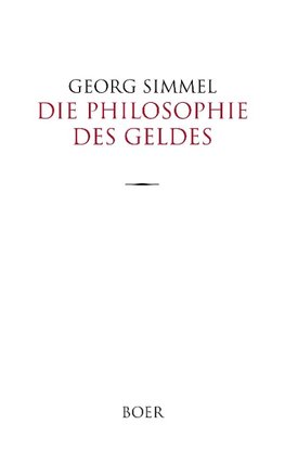 Die Philosophie des Geldes