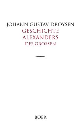 Geschichte Alexanders des Großen