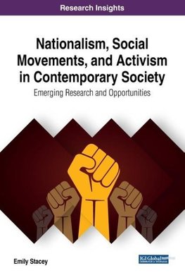 Nationalism, Social Movements, and Activism in Contemporary Society